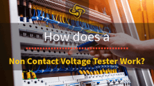 How Does a Non Contact Voltage Tester Work? | Electrical Knowledge
